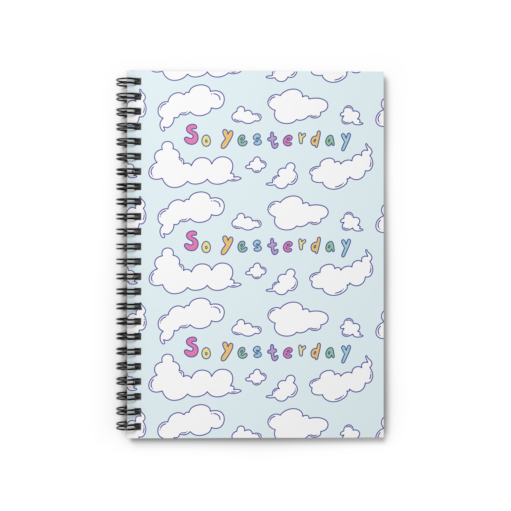 So Yesterday Spiral Notebook